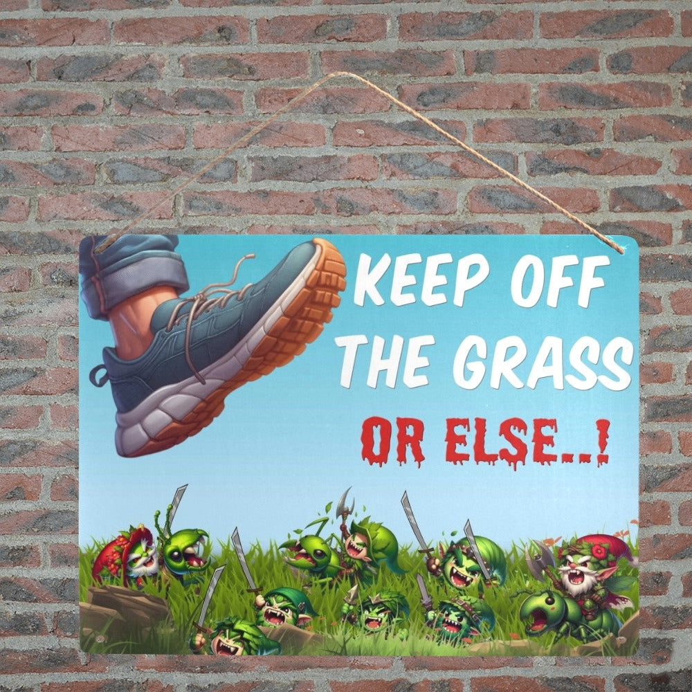 Keep off the Grass - OR ELSE! High Quality Metal Sign for "Gnome Owners"