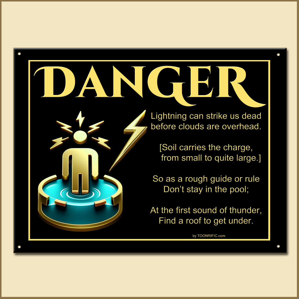 Pool Danger If You Hear Thunder - 2 Options for Children - Durable Metal Tin Sign