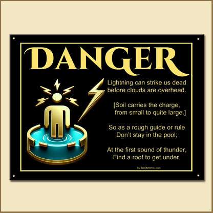 Pool Danger If You Hear Thunder - 2 Options for Children - Durable Metal Tin Sign