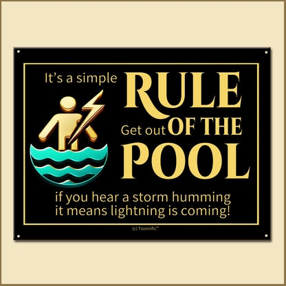 It's a Simple Rule, Get out of the pool, if you hear a storm humming it means lightning is coming. Funny gold graphic shows lightning hitting the groin of a gold stickman standing in water - Color Lagoon Green